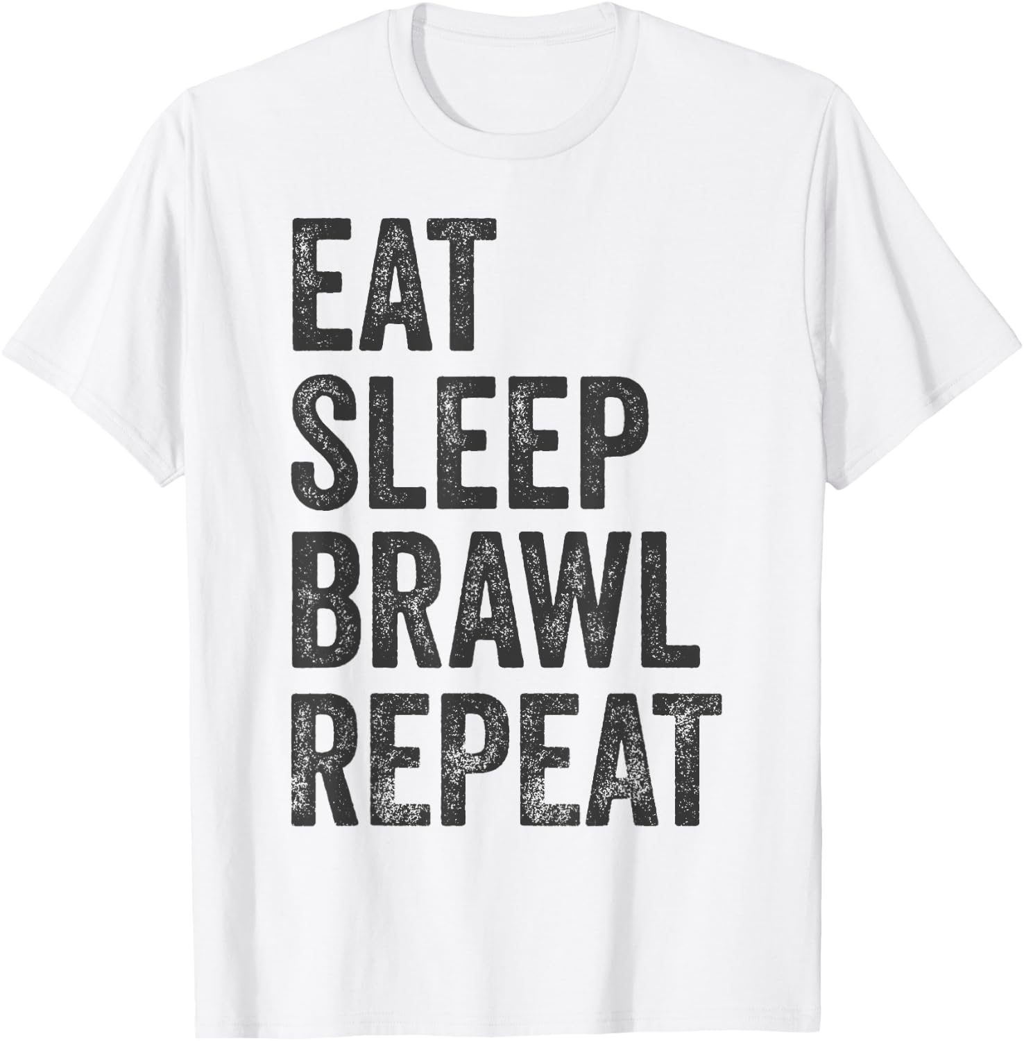 Eat Sleep Brawl Repeat Brawler Funny Video Gamer T-Shirt - T-Shirt | White