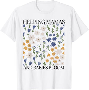 Doula Wildflowers Mother Baby Nurse Spring Future T Floral T-Shirt - T-Shirt | White