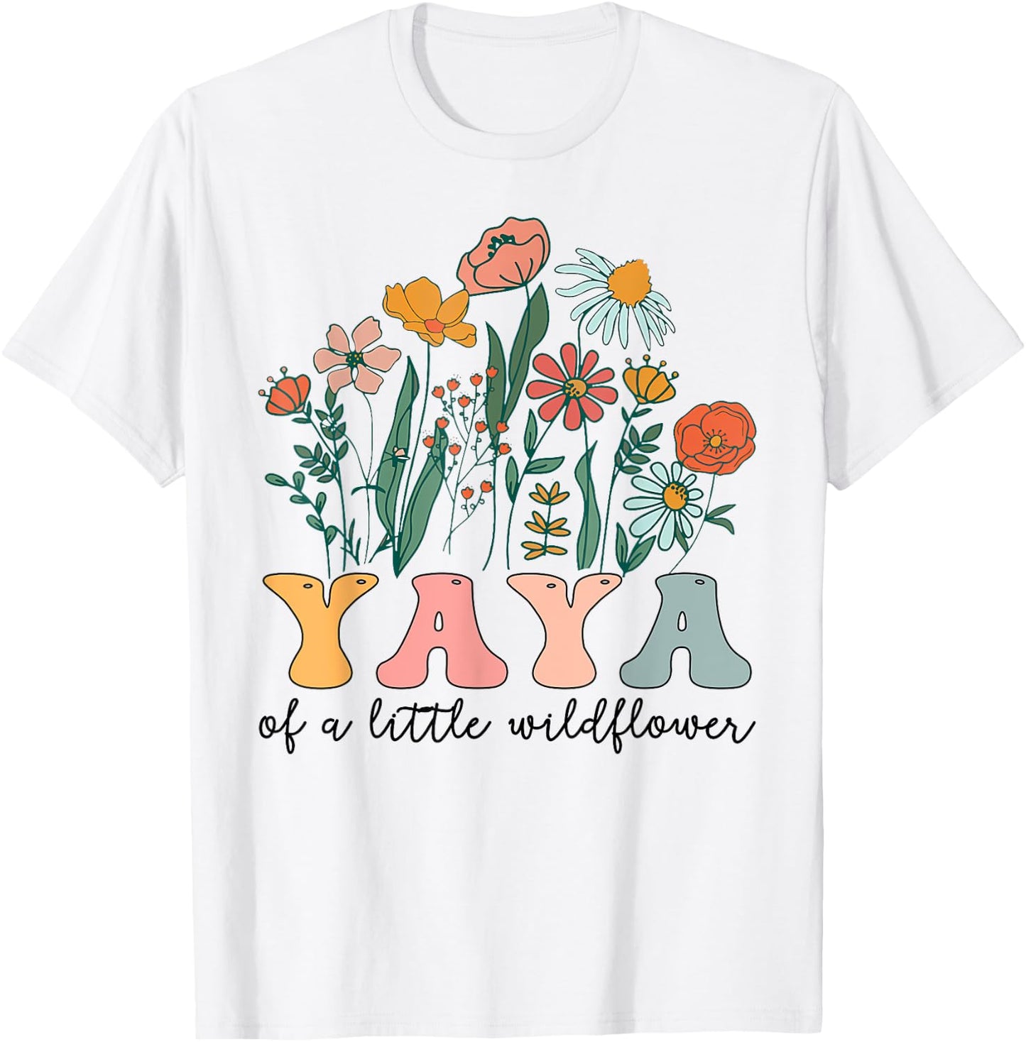 Yaya Of The Little Wildflower Birthday Party Baby Shower T-Shirt - T-Shirt | White