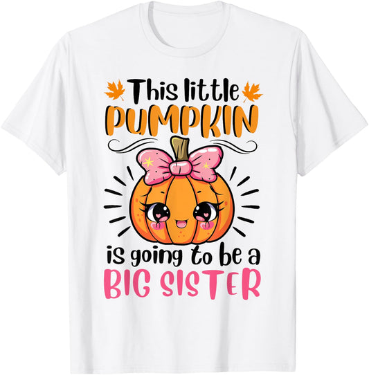 Kids Big Sister Pumpkin Halloween Pregnancy Announcement T-Shirt - T-Shirt | White