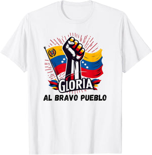 2025 Venezuela Gloria Al Bravo Venezuelan People T-Shirt - T-Shirt | White