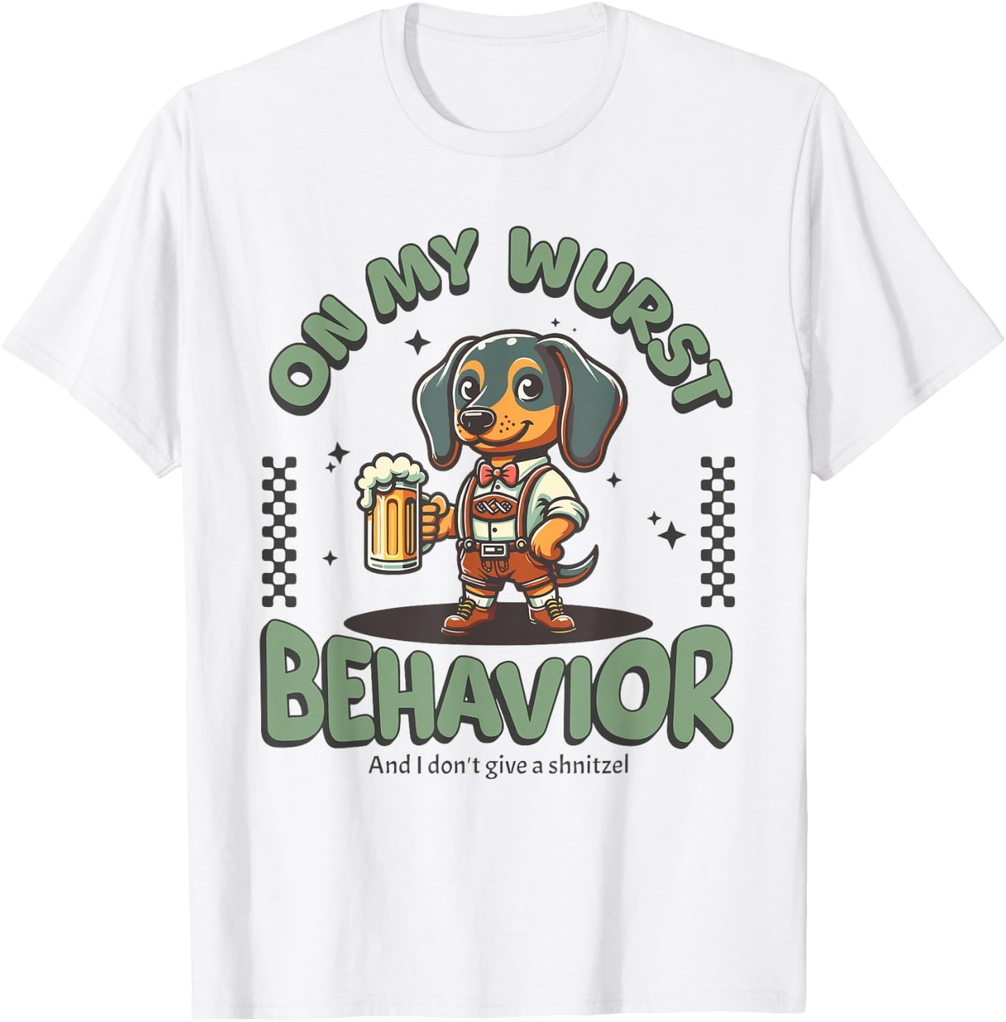 On My Wurst Behavior Dachshund Oktoberfest Beer Weiner Dog T-Shirt - T-Shirt | White