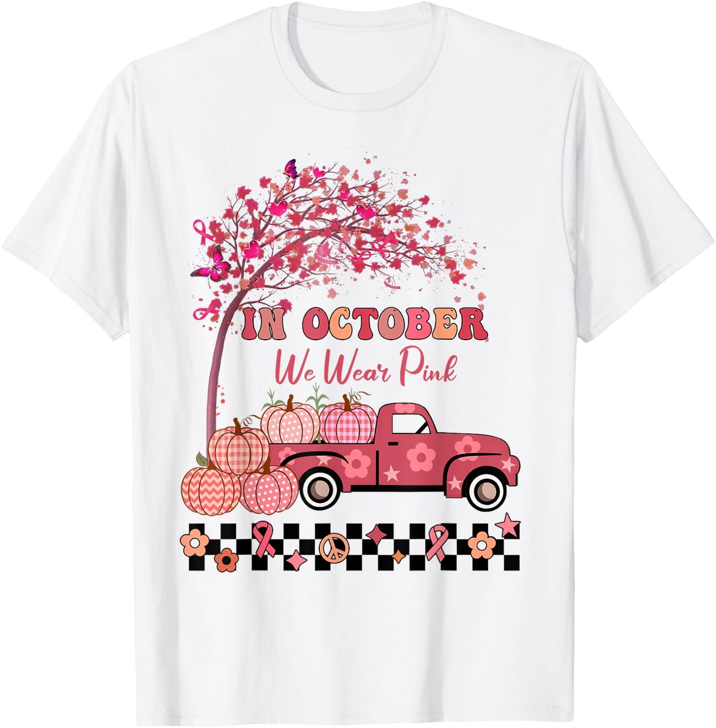 In October We Wear Pink Truck Breast Cancer Awareness Gifts T-Shirt - T-Shirt | White