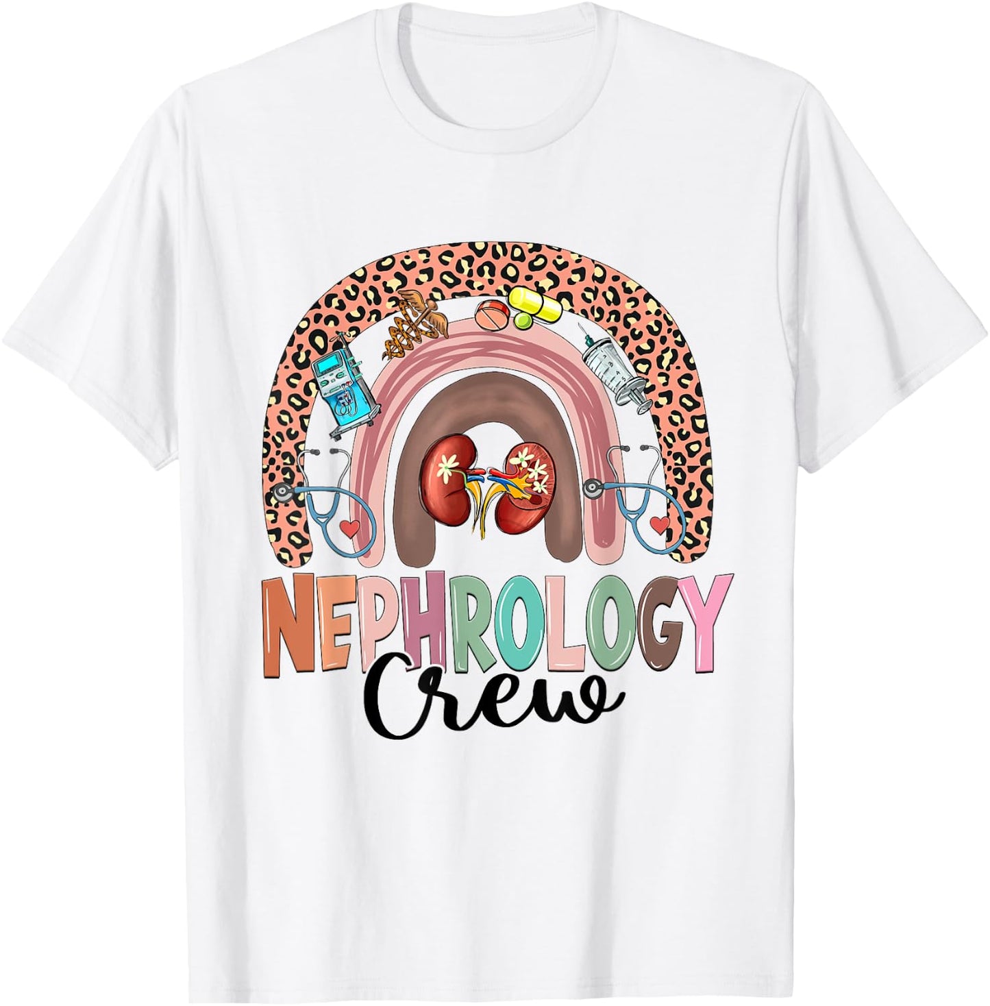 Nephrology Crew Rainbow Kidney Leopard Nephrology Nurse T-Shirt - T-Shirt | White