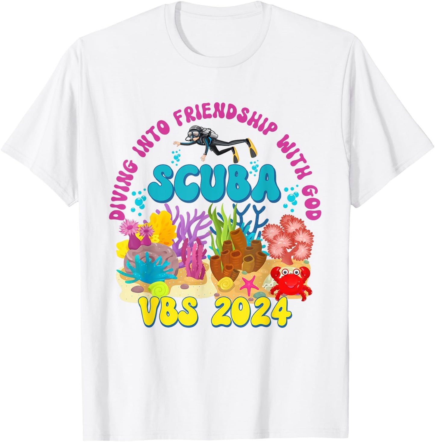Scuba VBS 2024 Vacation Bible School Diving Into Friendship T-Shirt - T-Shirt | White