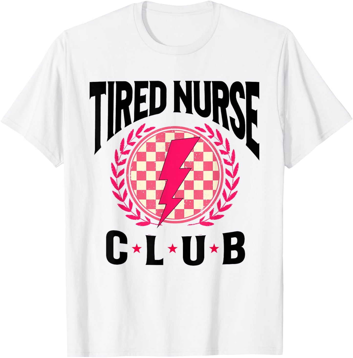 Tired Nurses Club Funny Groovy CRNA RN Future Nursing School T-Shirt - T-Shirt | White