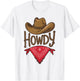 Cowboy Hat Cowgirl Country Chic Rodeo Rustic Western Howdy T-Shirt - T-Shirt | White