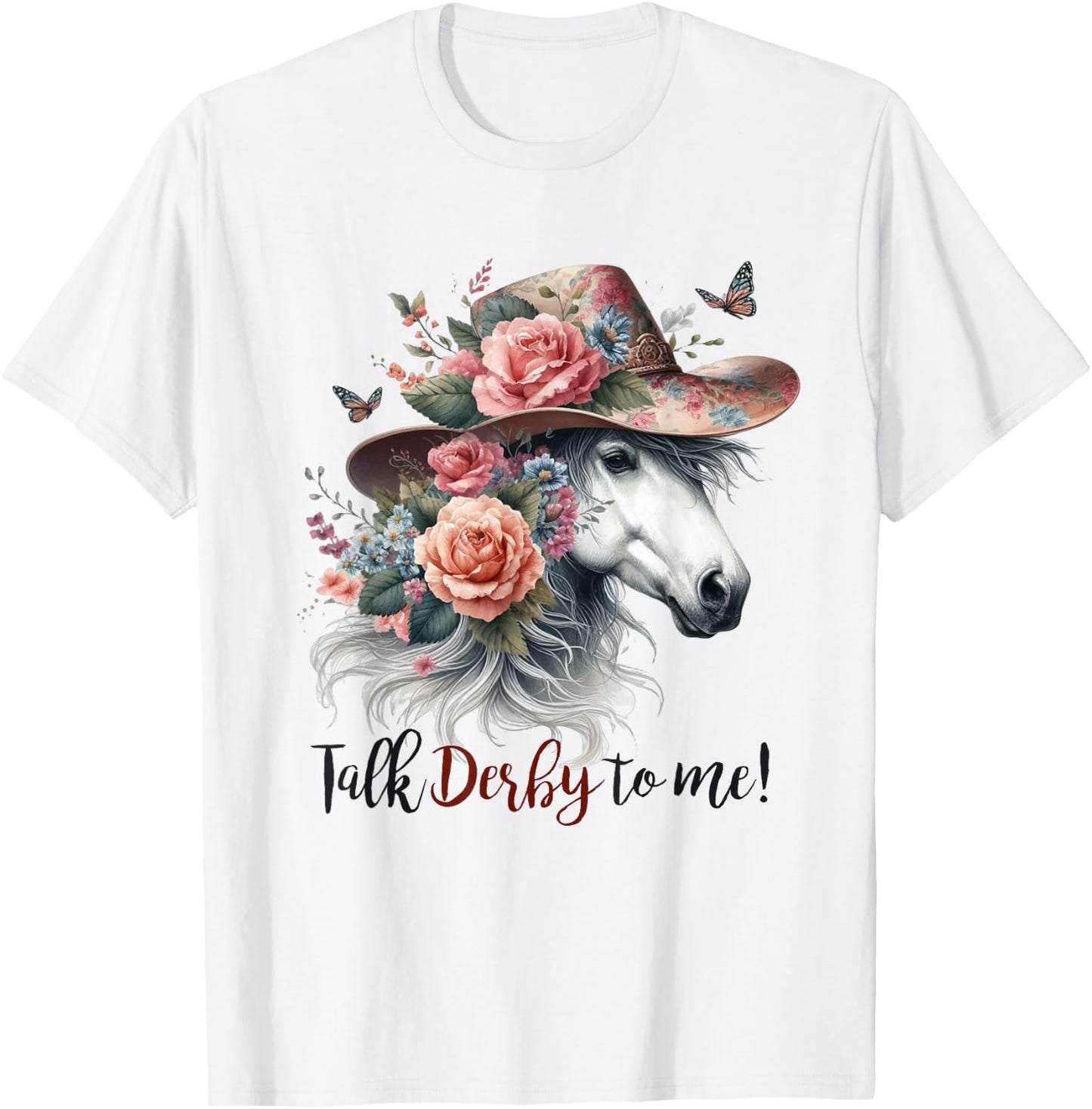 Talk Derby To Me Funny Horse Racing Lovers Derby Day Women T-Shirt - T-Shirt | White