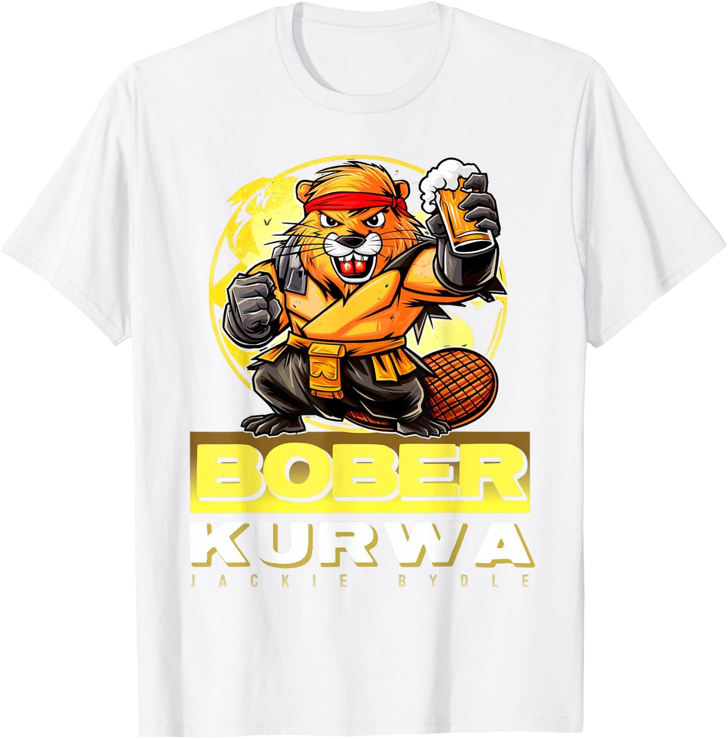 Funny Bober Bóbr Kurwa Polish Bober Kurwa Beer Bobr T-Shirt - T-Shirt | White
