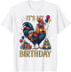 It’s My Birthday Funny Rooster Birthday Party Chicken T-Shirt - T-Shirt | White