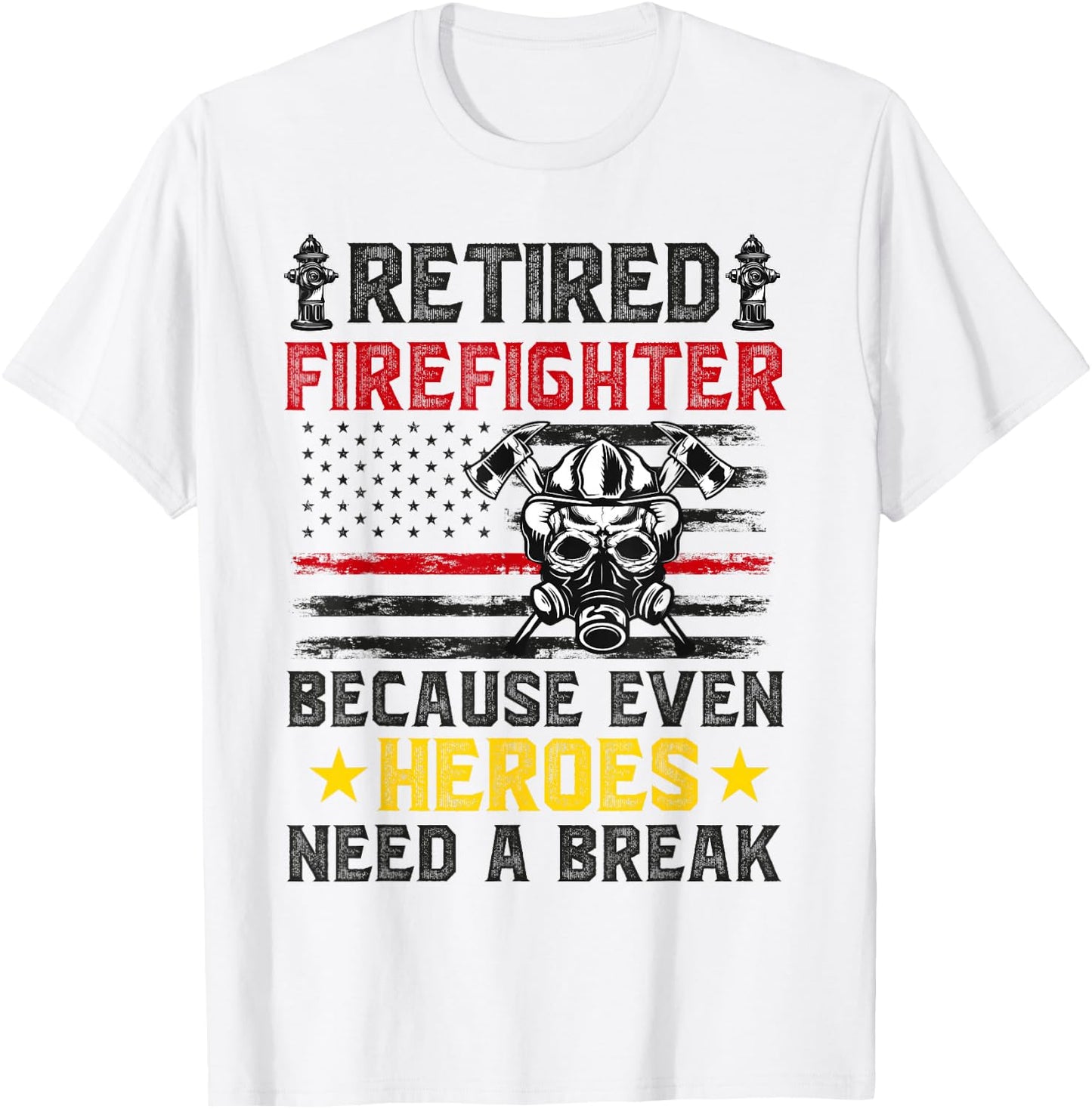Retiring Firefighter for Retired Fireman Funny Retirement T-Shirt - T-Shirt | White