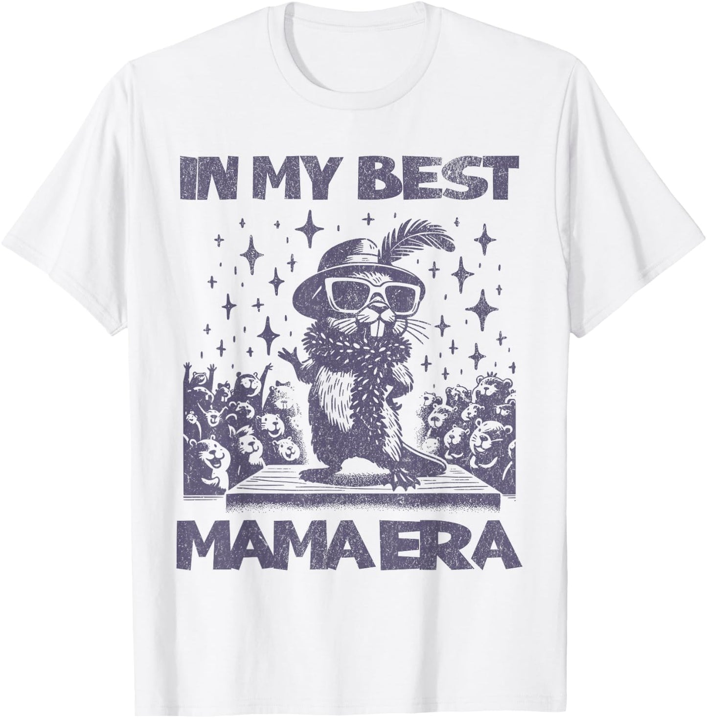 In My Best Mama Era - Glamorous Mama Beaver, Best Mom Ever T-Shirt - T-Shirt | White