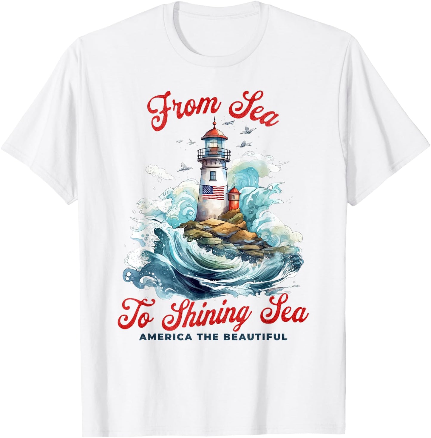 Patriotic from Sea to Shining Sea Lighthouse 4th of July T-Shirt - T-Shirt | White
