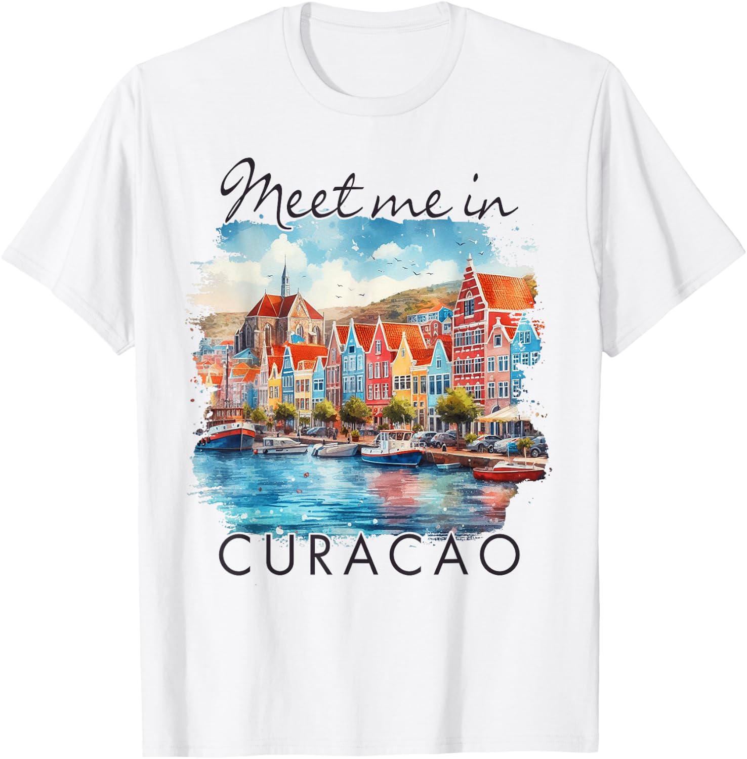 Curacao Caribbean Islands Travel Trip Meet Me in Curacao T-Shirt - T-Shirt | White