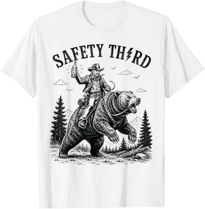 Safety Third Funny Cool Men Women Grizzly Bear Nature Crazy T-Shirt - T-Shirt | White