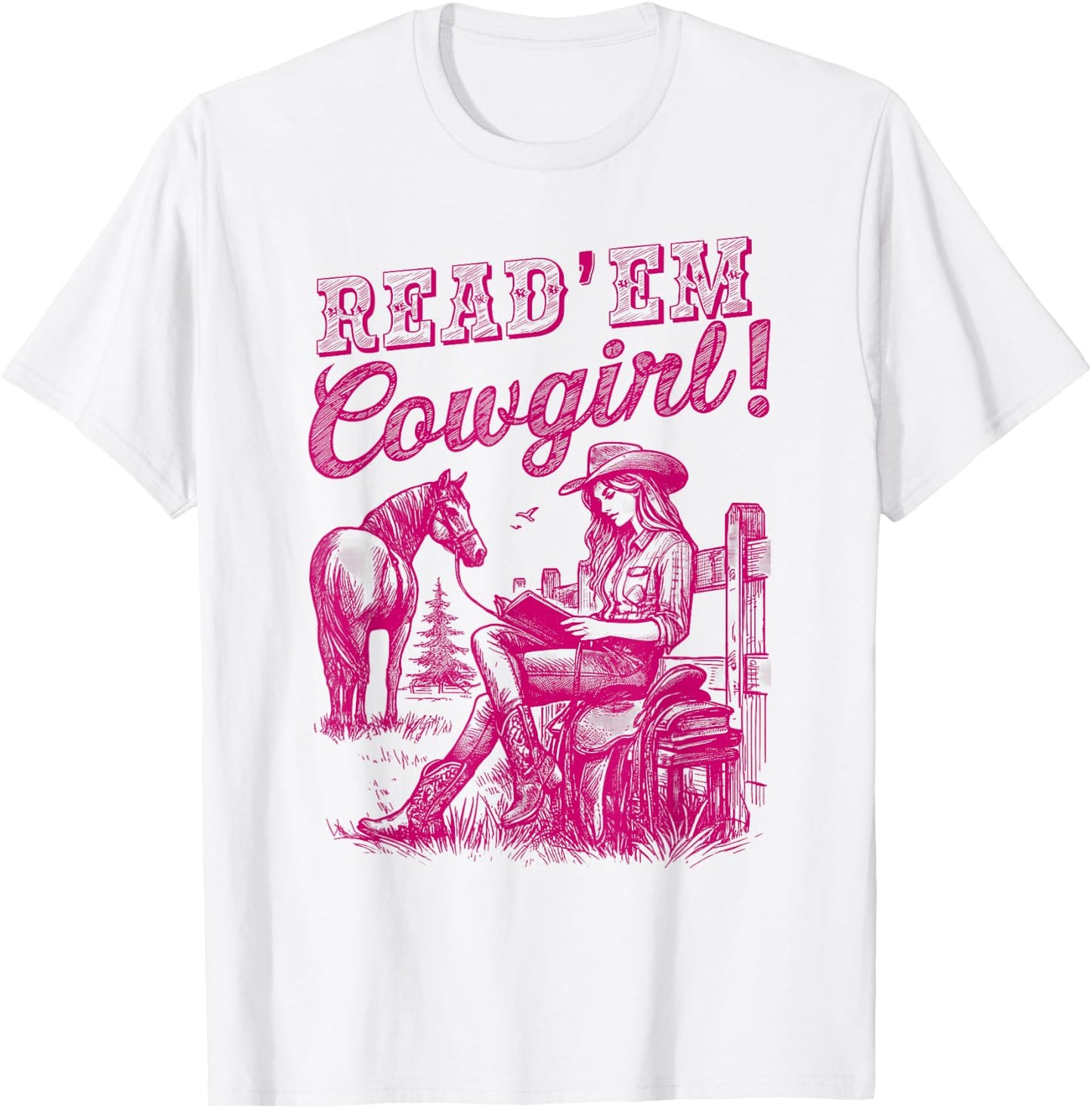 Read 'em Cowgirl Cute Western Cowgirl Texas Bookish Bookworm T-Shirt - T-Shirt | White