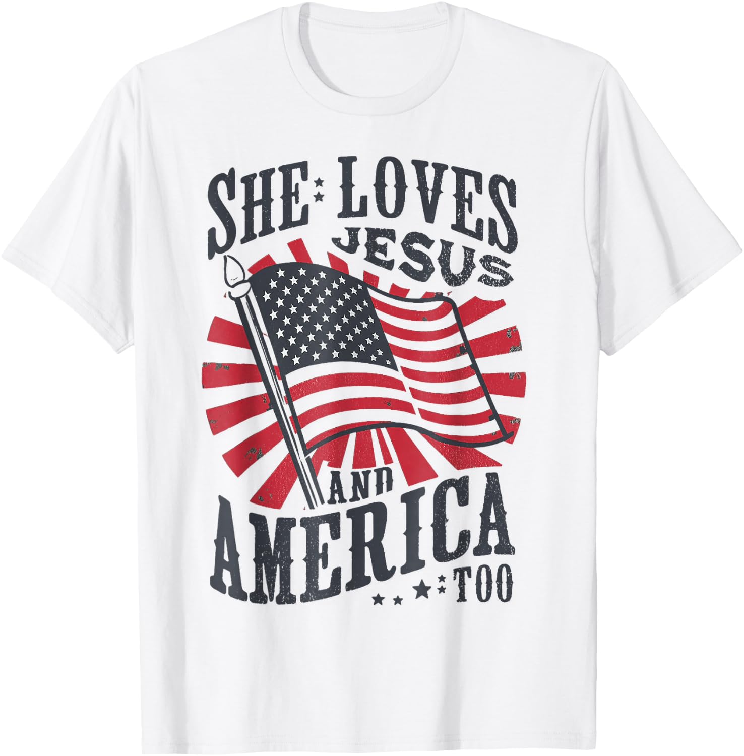 She Loves Jesus And America Too USA Flag 4th of july T-Shirt - T-Shirt | White