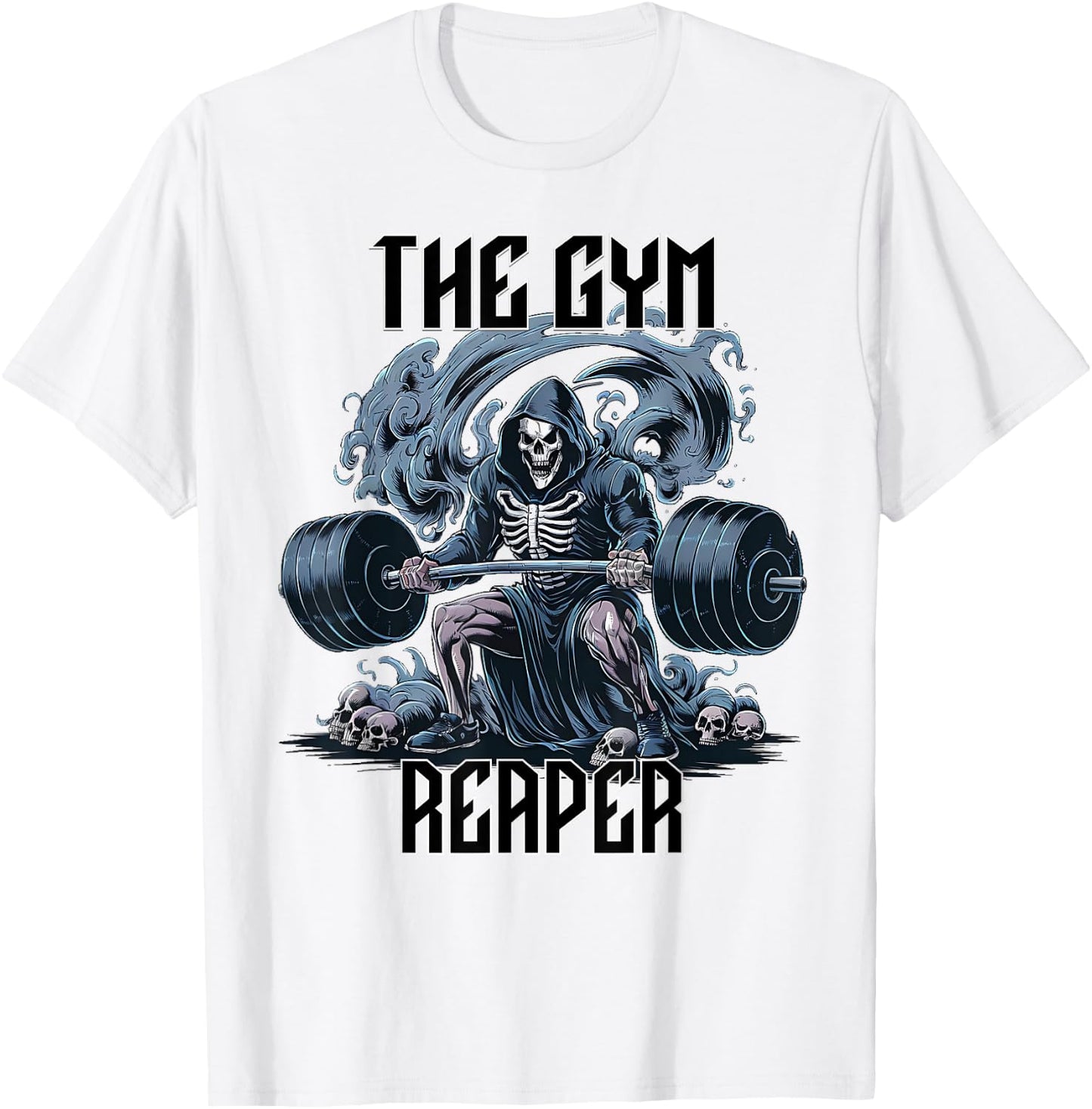 The Gym Reaper Death Skeleton Lifting Heavy Barbell Weights T-Shirt - T-Shirt | White