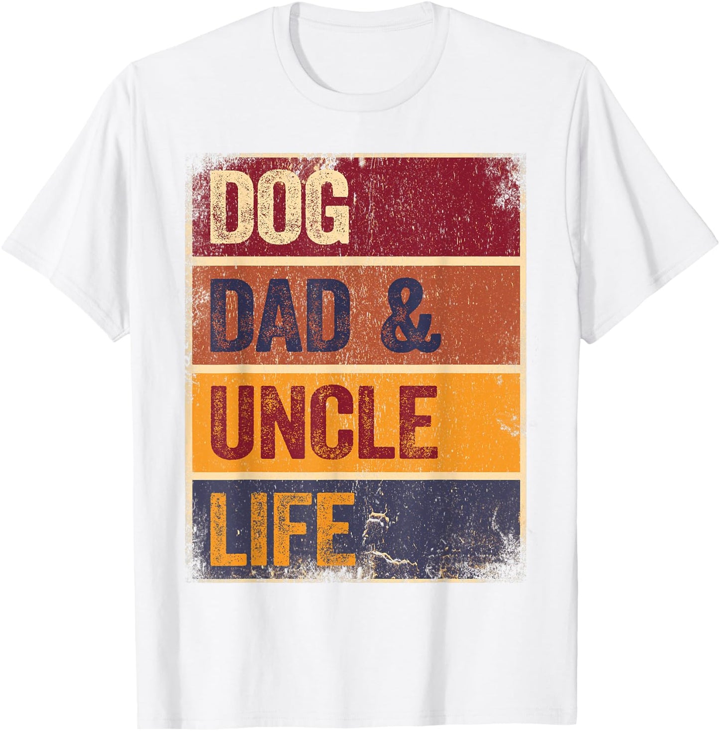 Rockin The Dog Dad Uncle Life Retro Men Dog Loving Uncle T-Shirt - T-Shirt | White