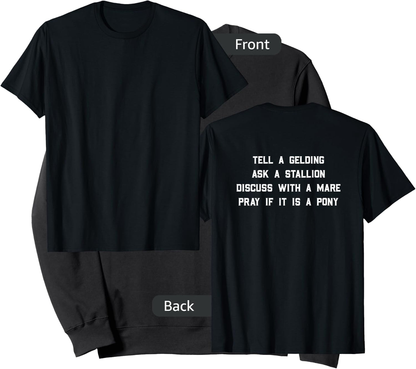 Tell a Gelding ask a stallion discuss with a mare pray Sweatshirt - Sweatshirt | Black