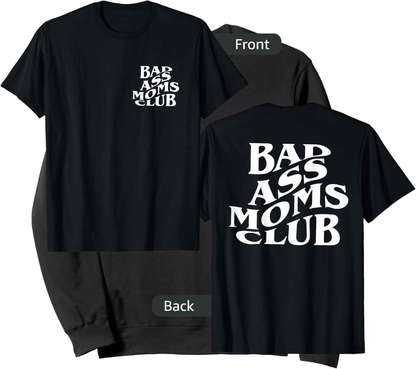 Bad Ass Moms Club, Badass Mama - Front and Back Sweatshirt - Sweatshirt | Black