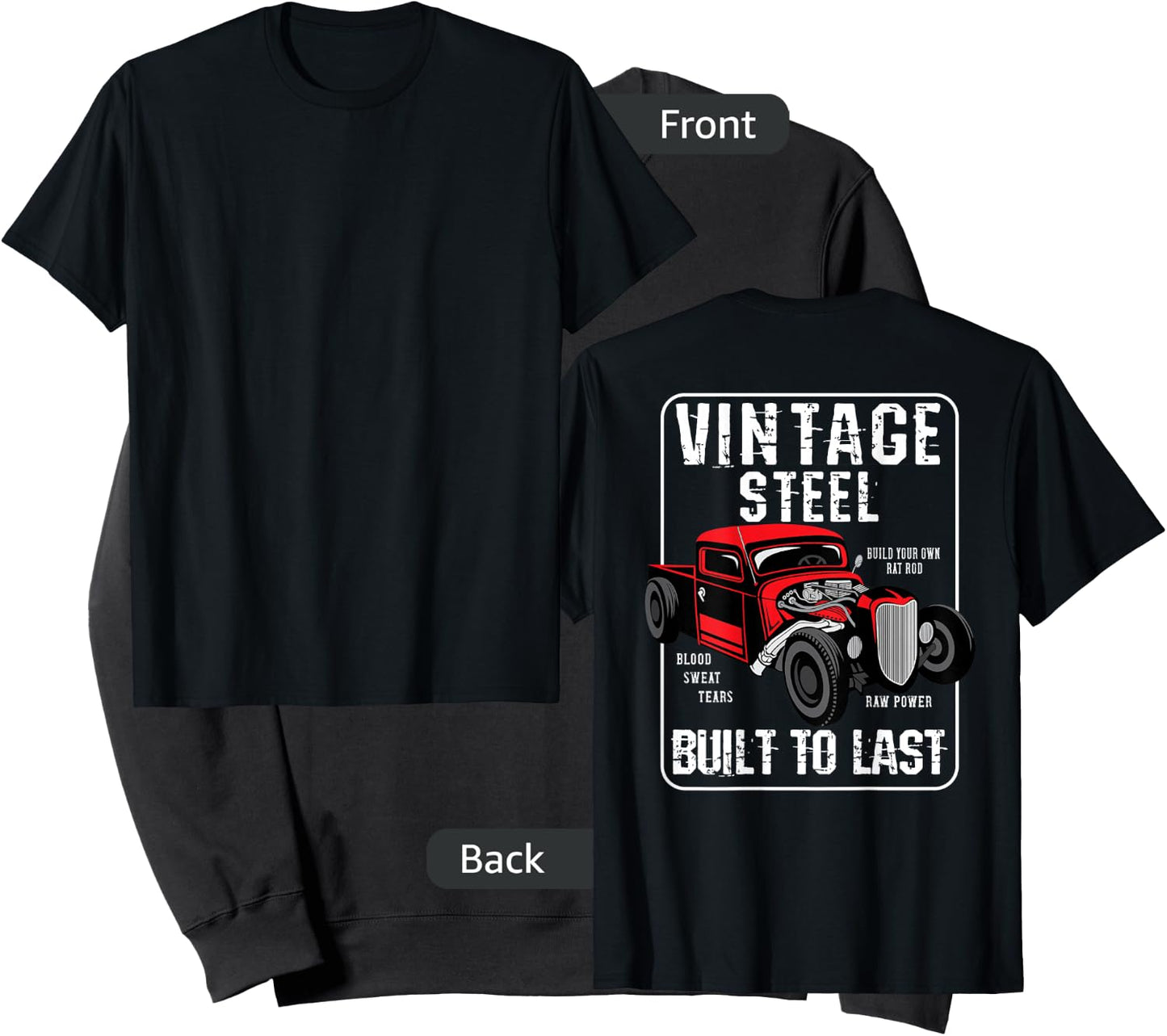 Vintage Hot Rod Built To Last (Print On Back) Rat Rod Sweatshirt - Sweatshirt | Black