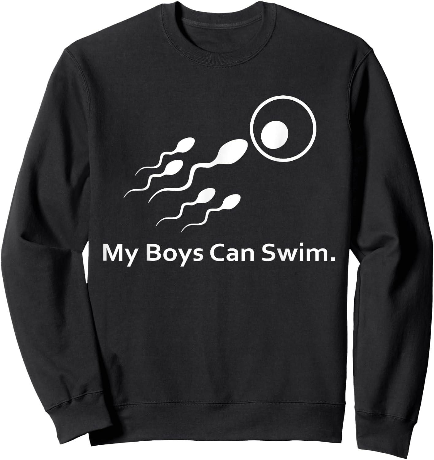My Boys Can Swim Funny Sweatshirt - Sweatshirt | Black