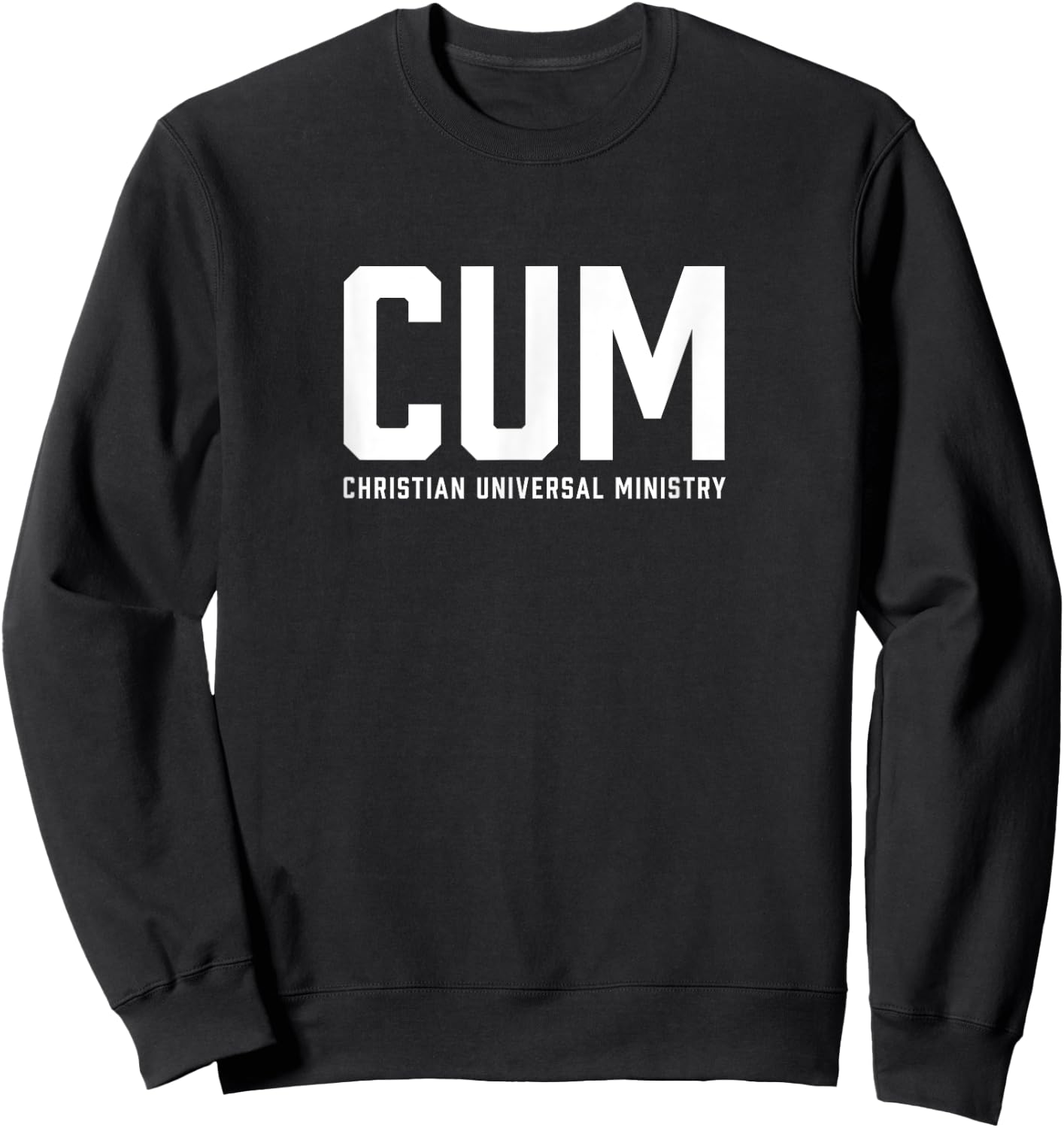 Christian Universal Ministry Sweatshirt - Sweatshirt | Black