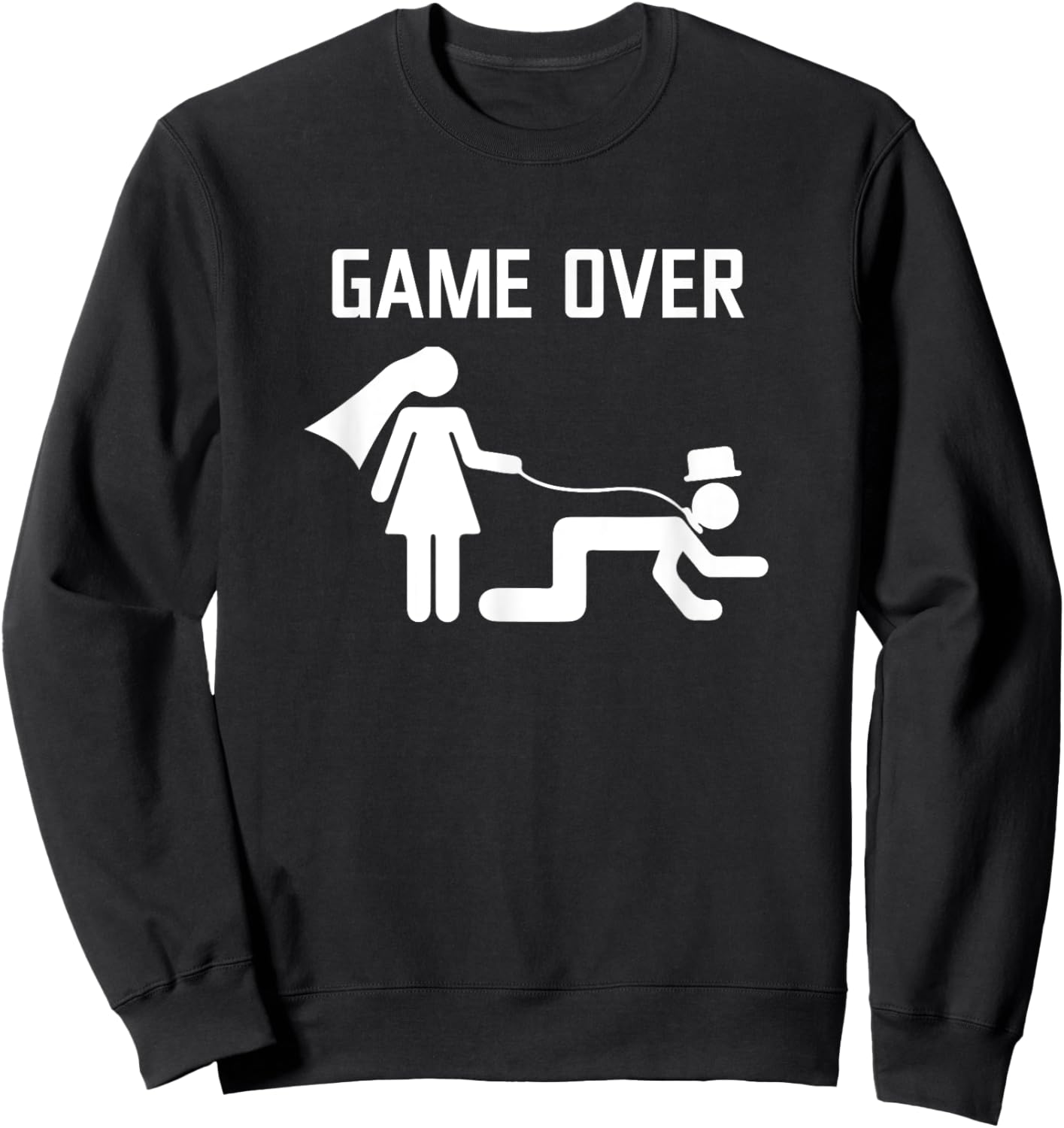 Groom Game Over Bachelor Supplies Party Wedding Sweatshirt - Sweatshirt | Black