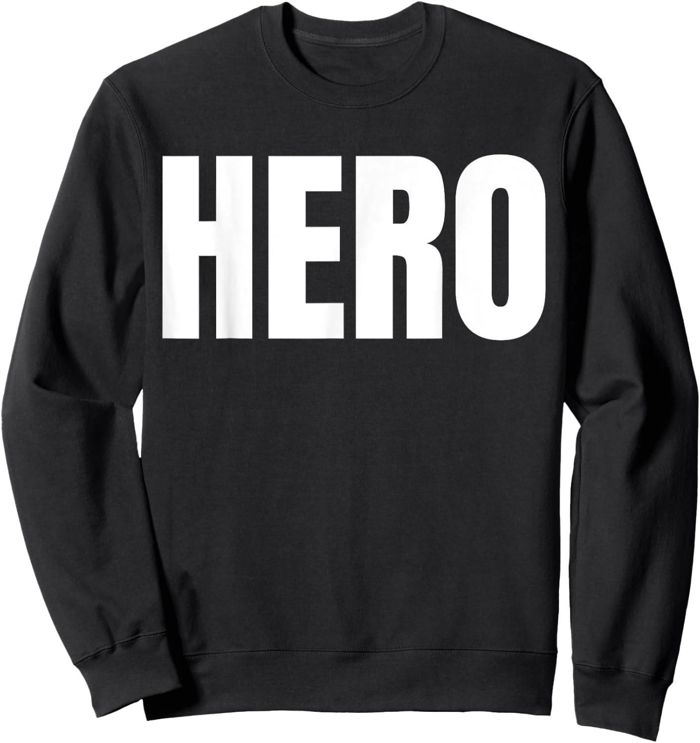 HERO. The Word Hero Sweatshirt - Sweatshirt | Black