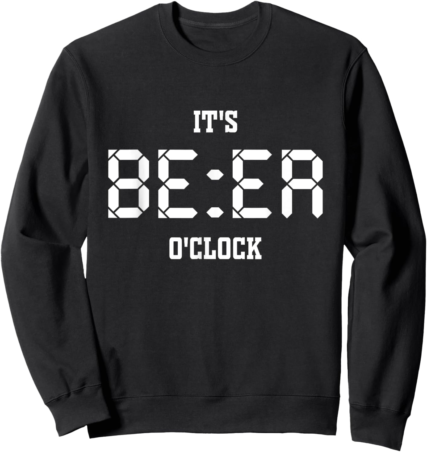 Enjoy Cool Sarcastic Quotes It's Beer O'clock Short Sleeve Sweatshirt - Sweatshirt | Black