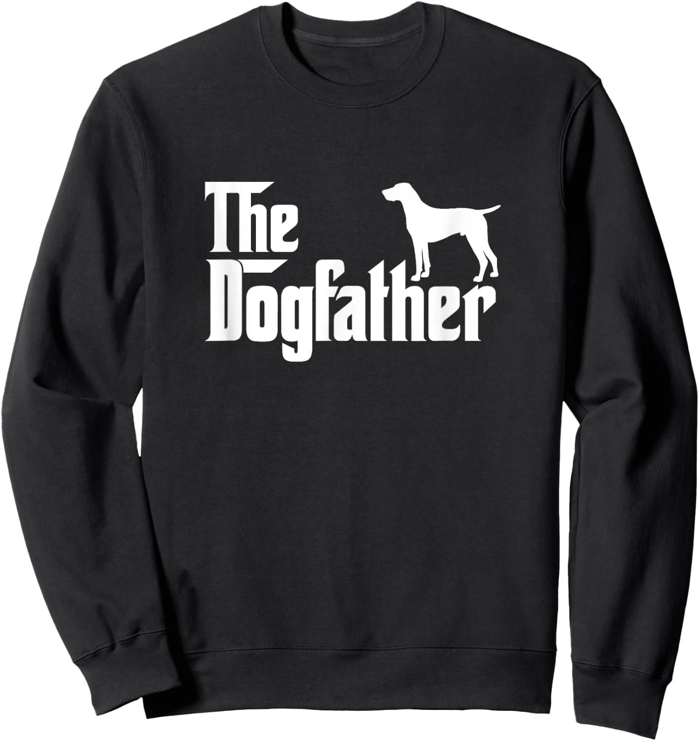 Men's German Shorthaired Pointer - The DogFather Large Black Sweatshirt - Sweatshirt | Black