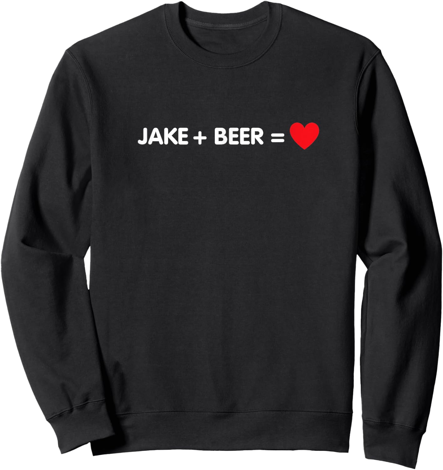 Jake loves Beer - Jake Beer Sweatshirt - Sweatshirt | Black