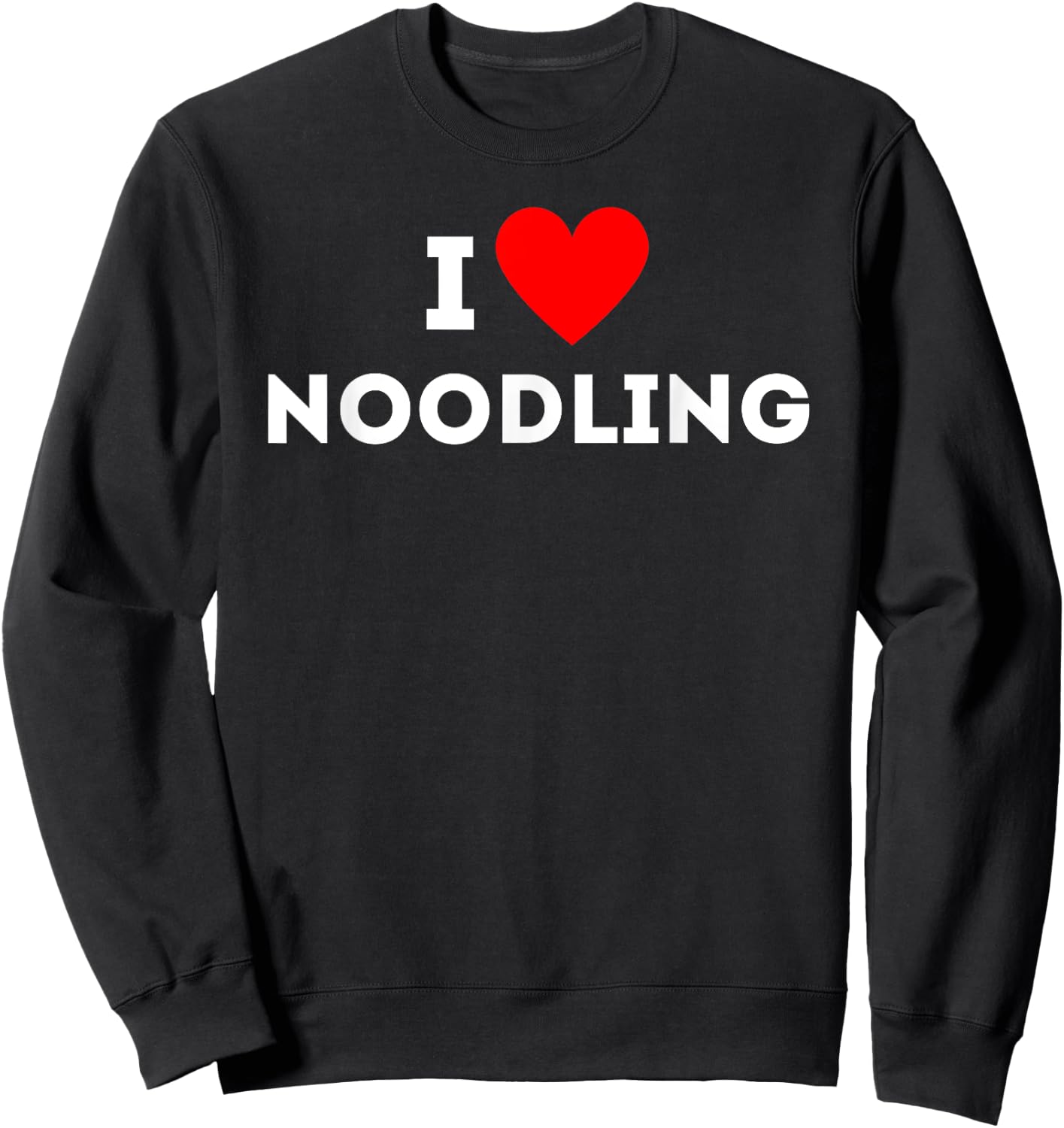 Fun Graphic-I love noodling Sweatshirt - Sweatshirt | Black