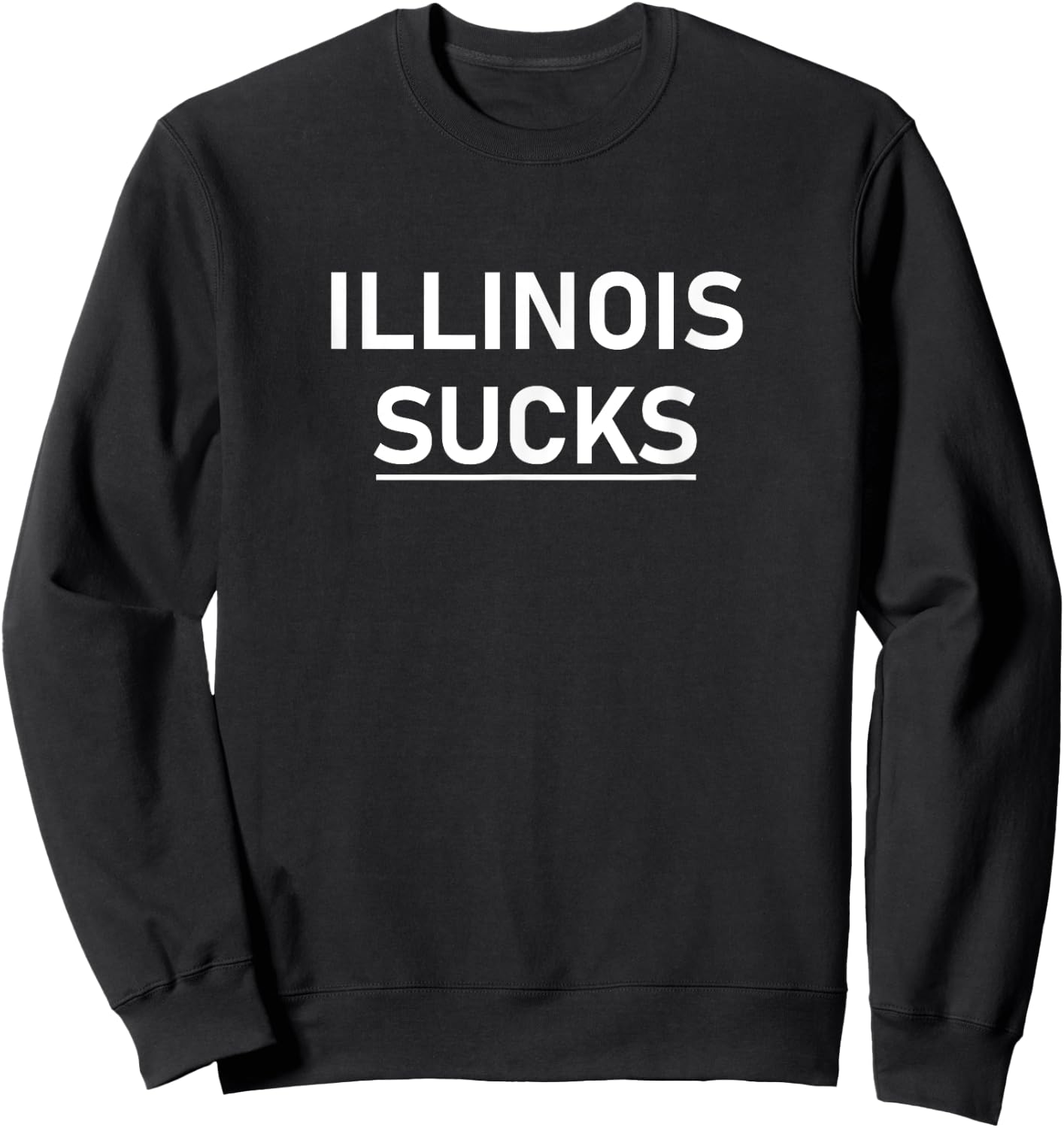Illinois Sucks Sweatshirt - Sweatshirt | Black