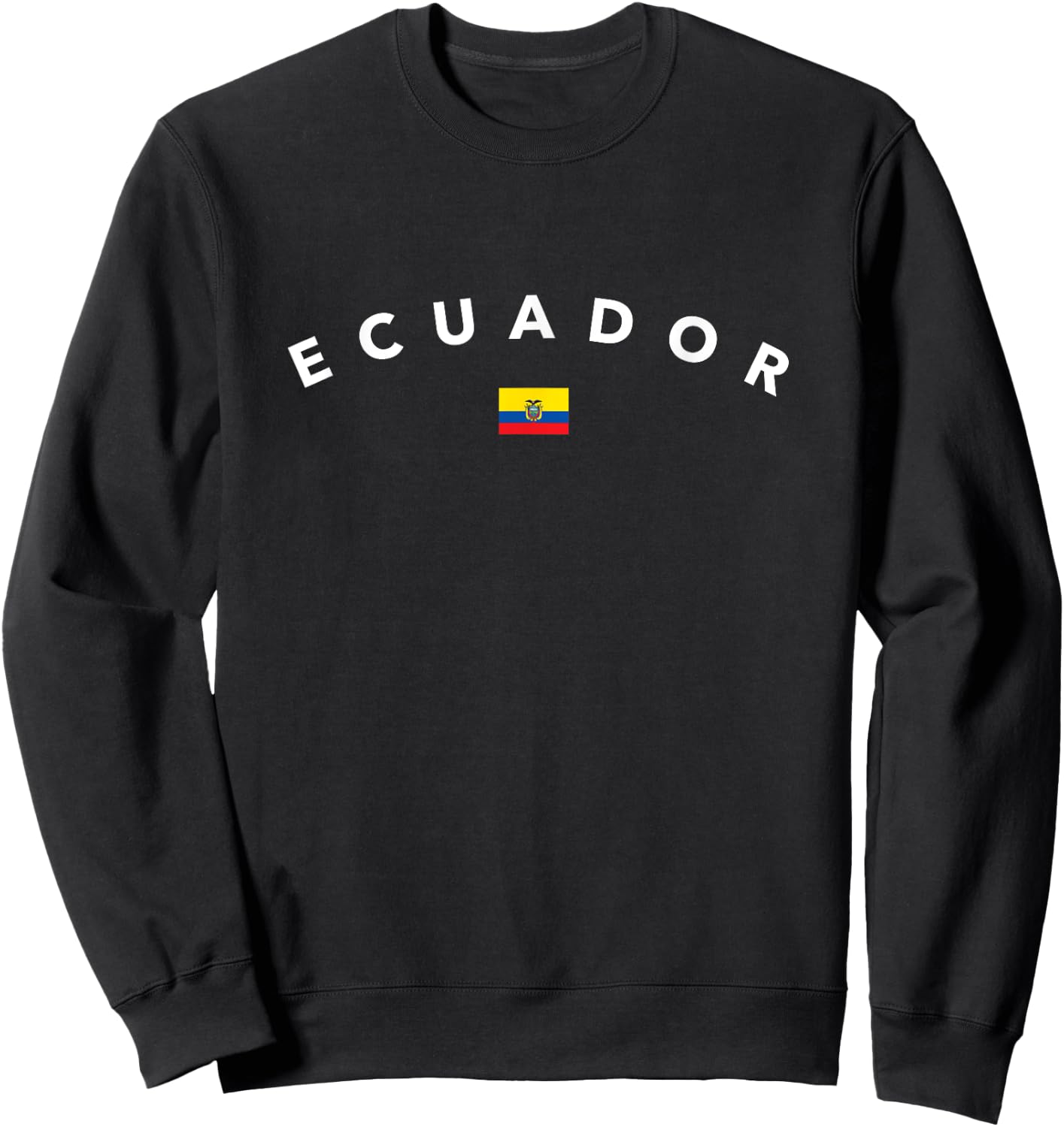 Ecuador Flag Ecuadorian Sweatshirt - Sweatshirt | Black