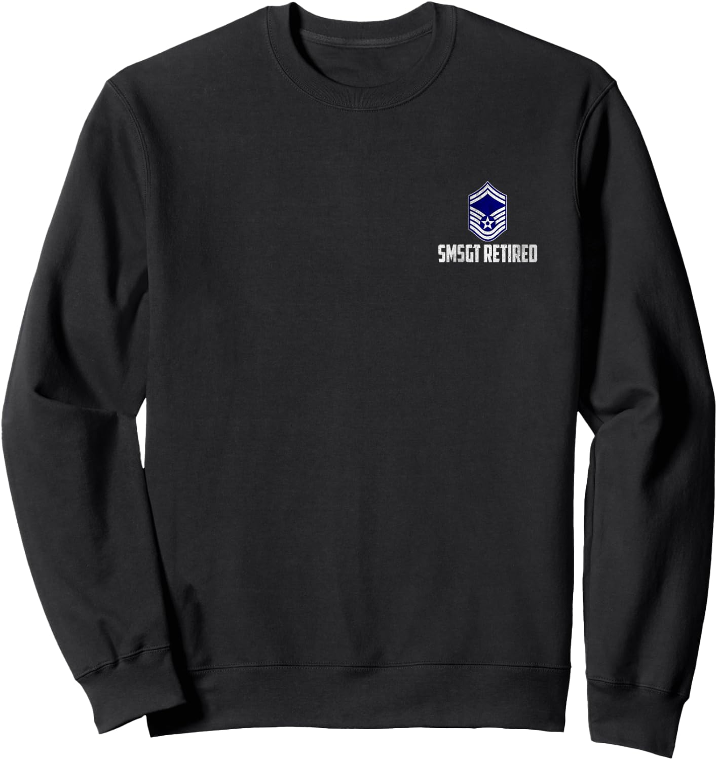 Retired E-8 Senior Master Sergeant SMSgt Rank Airman Logo Sweatshirt - Sweatshirt | Black