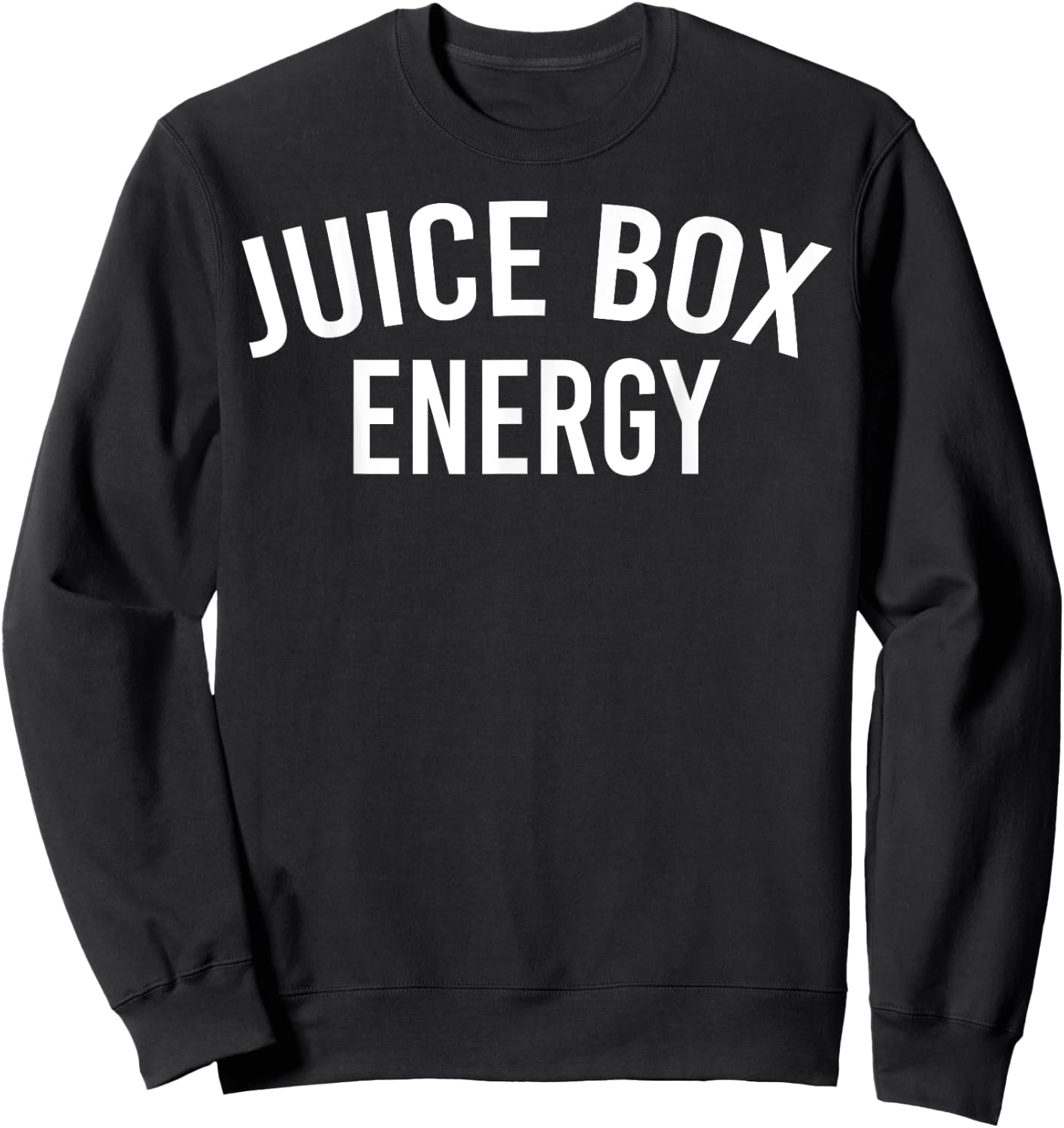 Funny Juice Box Energy Sweatshirt - Sweatshirt | Black