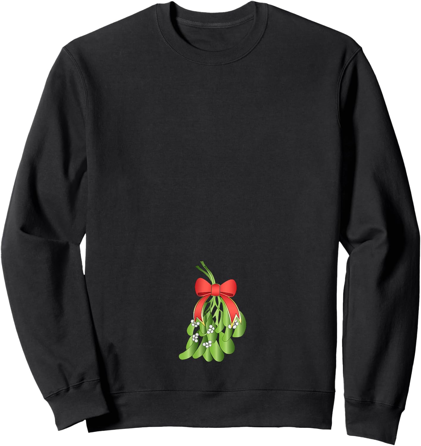MISTLETOE Dirty Santa Xmas Funny Adult Humor Ugly Shirt Gift Sweatshirt - Sweatshirt | Black
