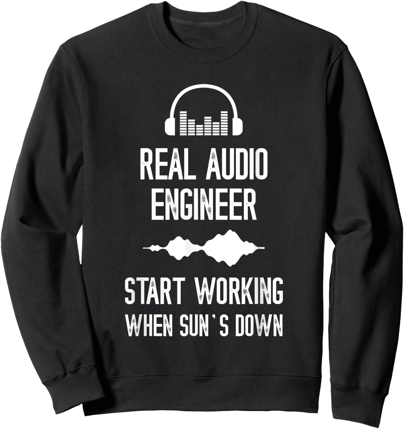 Audio Engineer Headphone Start Working Audio Engineering Sweatshirt - Sweatshirt | Black