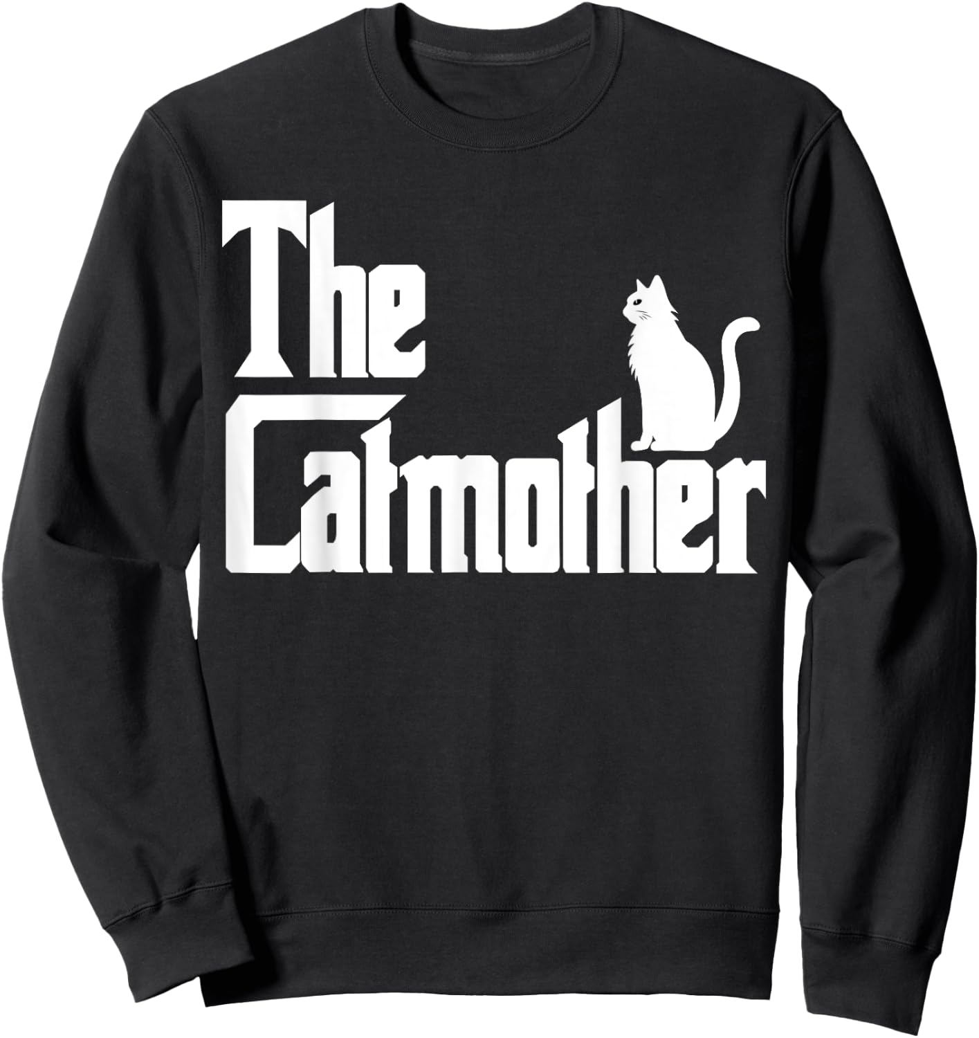 The CatMother Funny Cat Mom Shirt Cat Lover Gifts Sweatshirt - Sweatshirt | Black