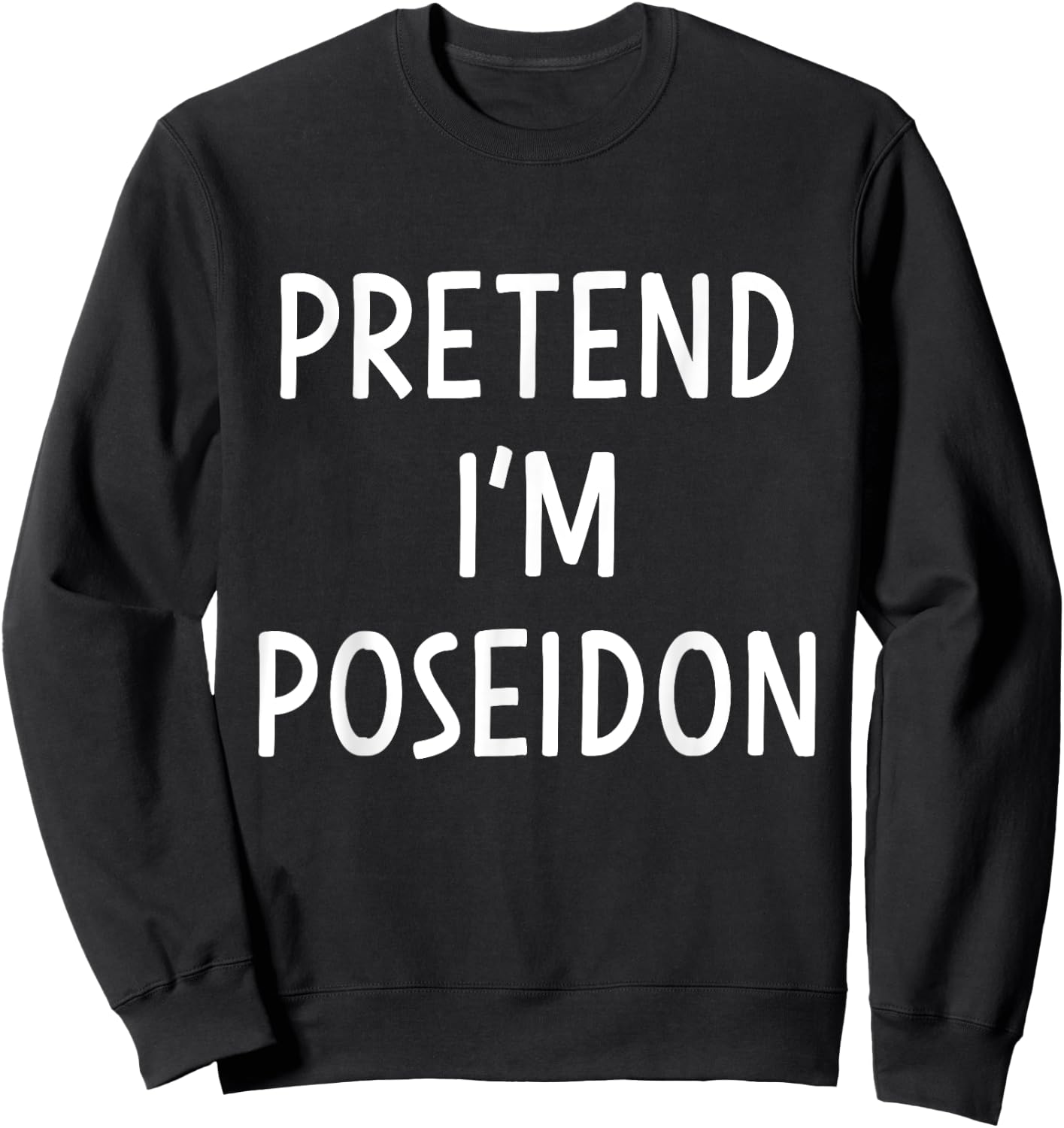 Pretend Poseidon greek god easy costume for halloween party Sweatshirt - Sweatshirt | Black