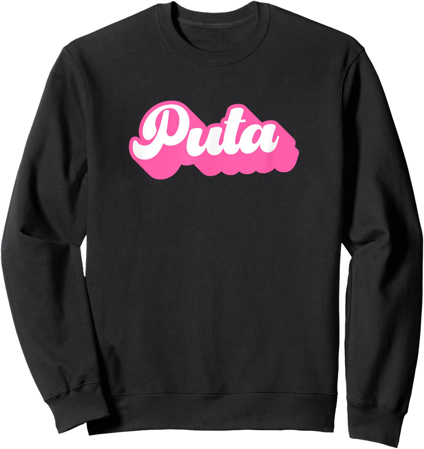 Puta Sweatshirt - Sweatshirt | Black