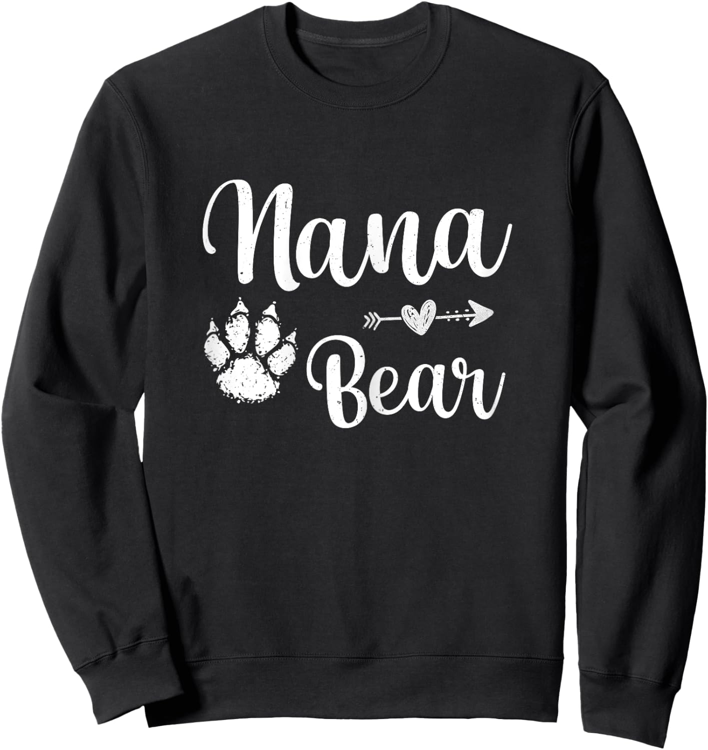Cute Nana Bear Happy Mothers Day Nana Bear Paw Print Women Sweatshirt - Sweatshirt | Black