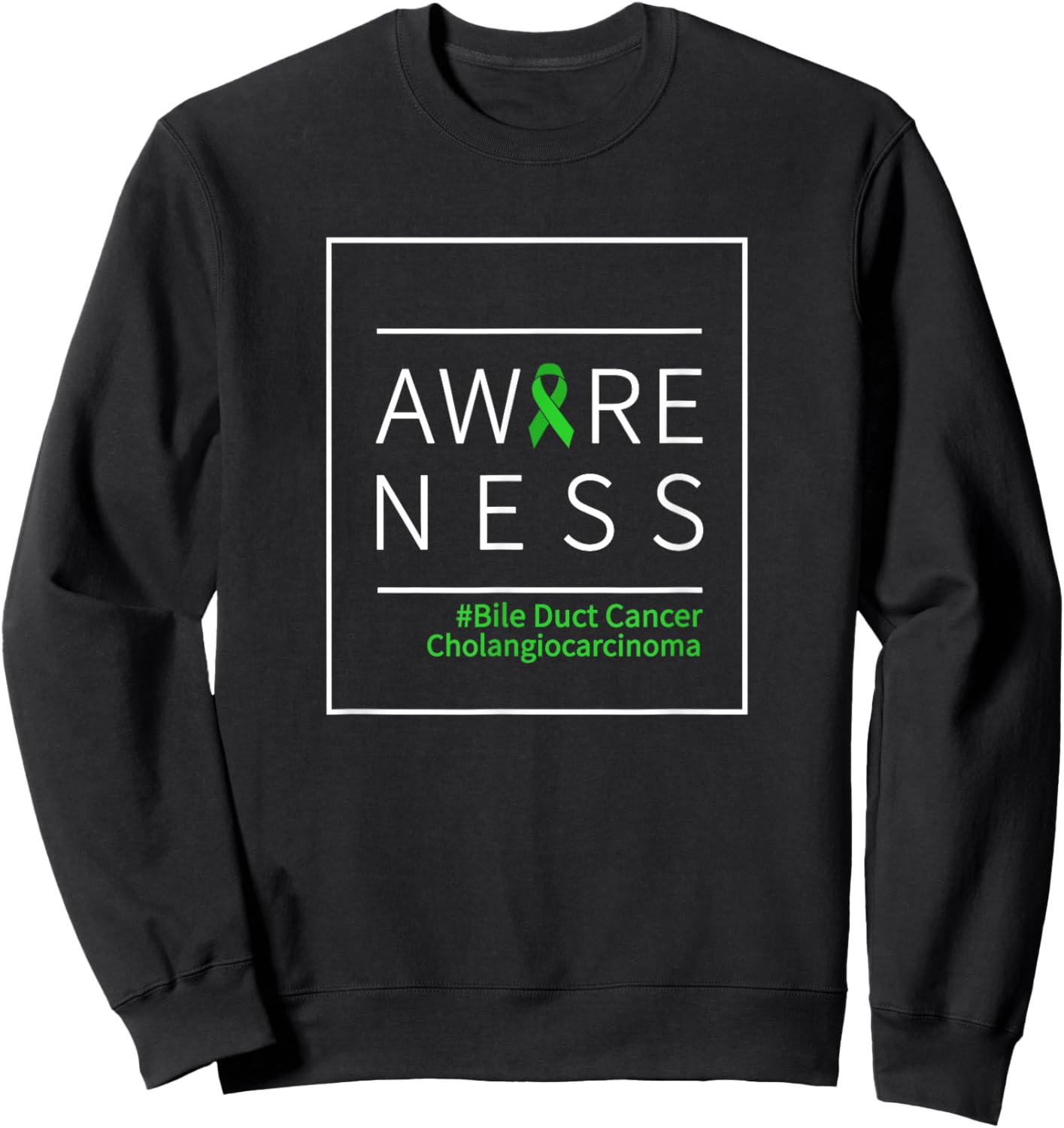 Bile Duct Cancer Awareness Cholangiocarcinoma Green Ribbon Sweatshirt - Sweatshirt | Black