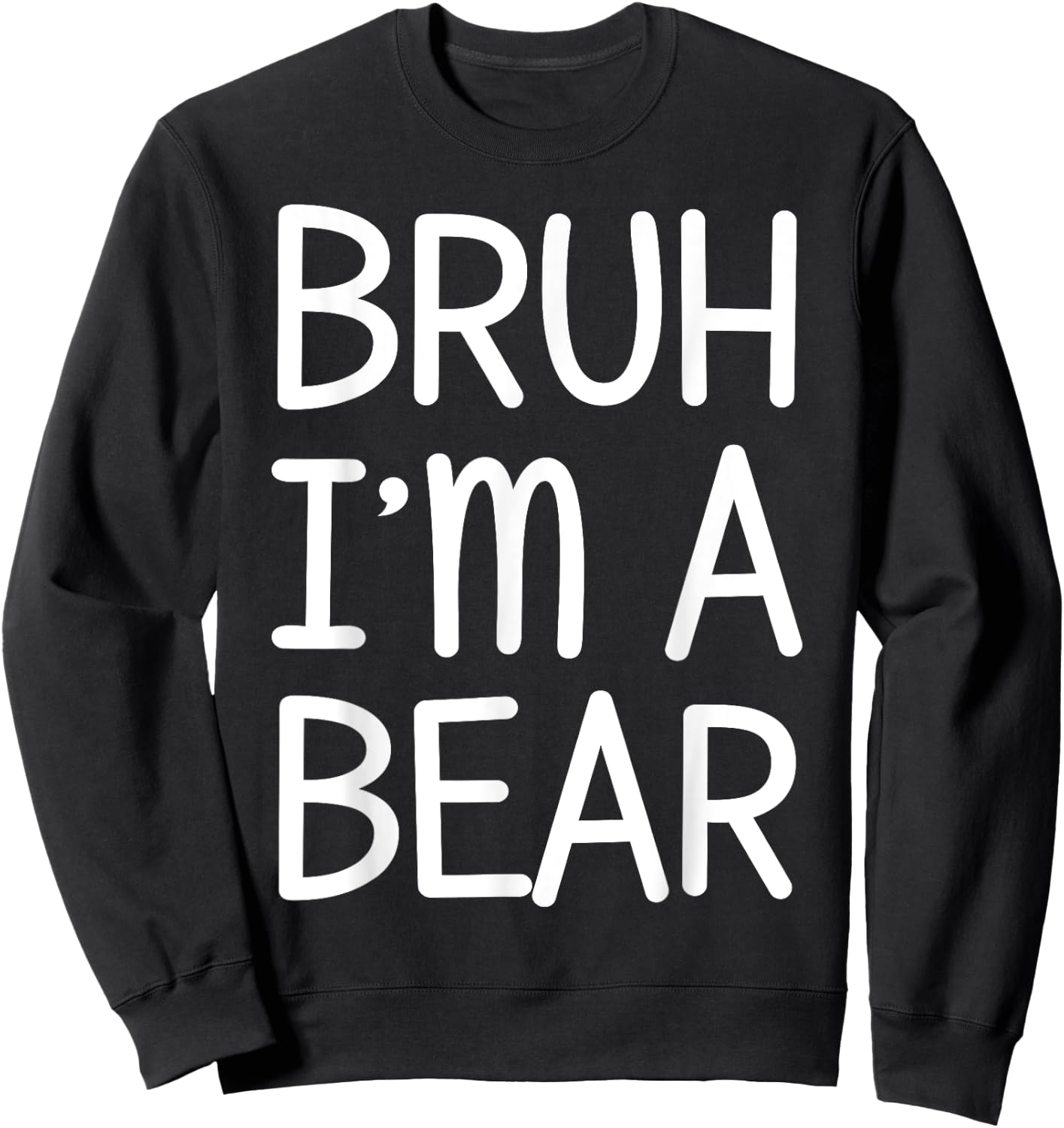 Pretend I'm A Bear Funny Lazy Halloween Costume Party Sweatshirt - Sweatshirt | Black