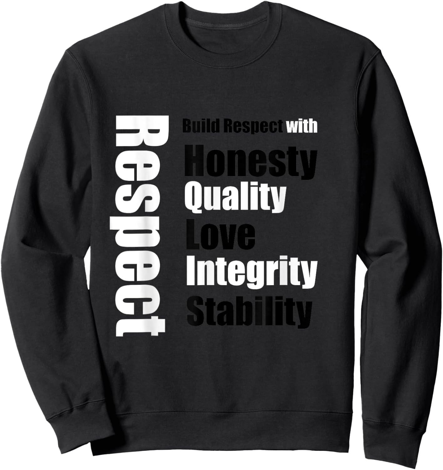 Respect Sweatshirt - Sweatshirt | Black