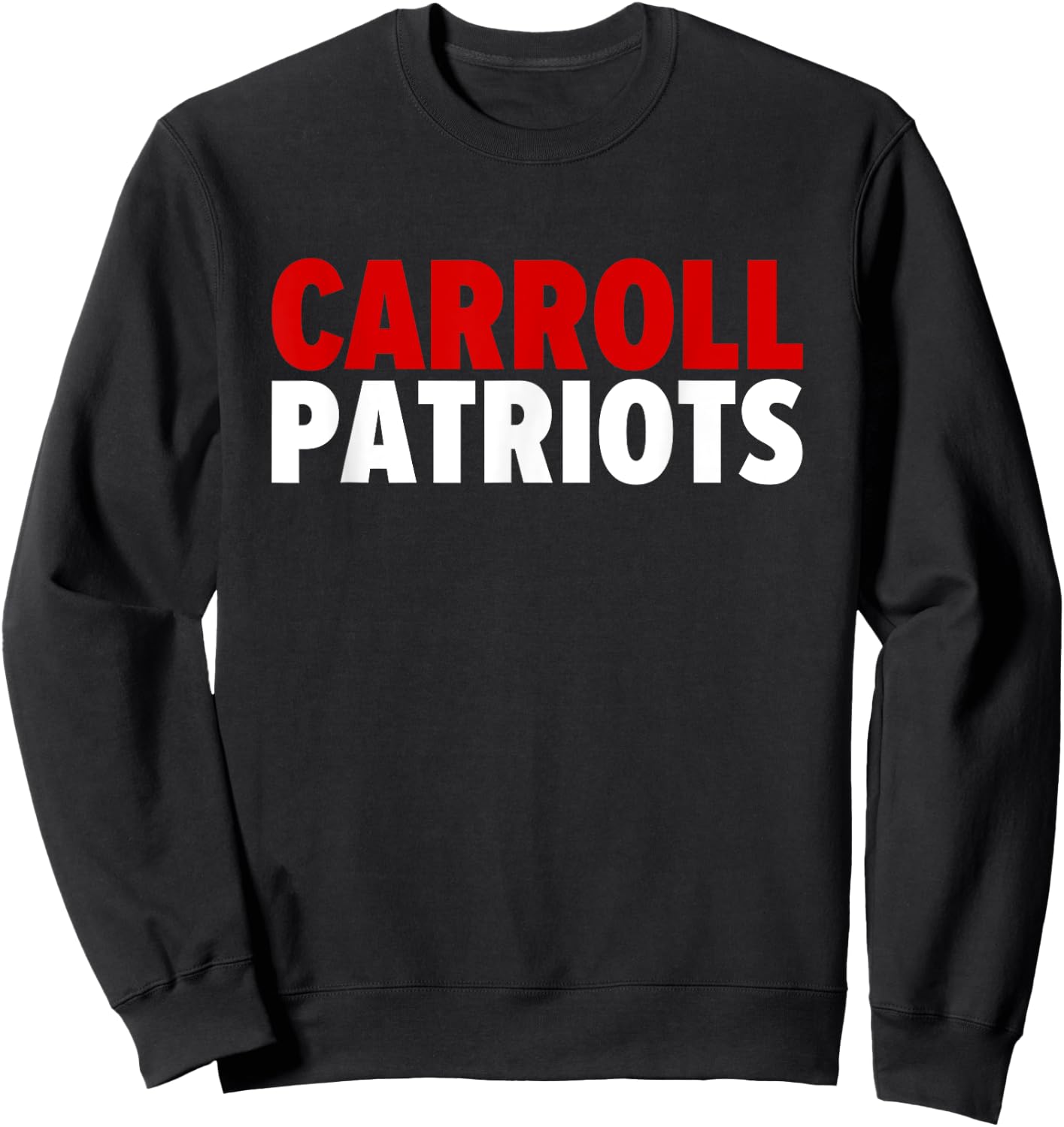 Carroll Patriots Bold Sweatshirt - Sweatshirt | Black