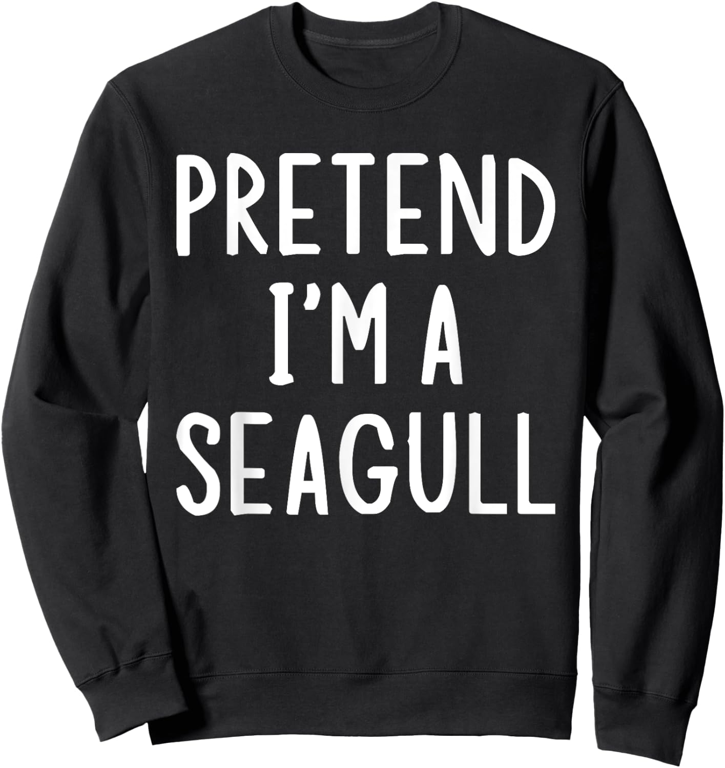 Pretend I'm A Seagull Lazy Easy Halloween Matching Costume Sweatshirt - Sweatshirt | Black