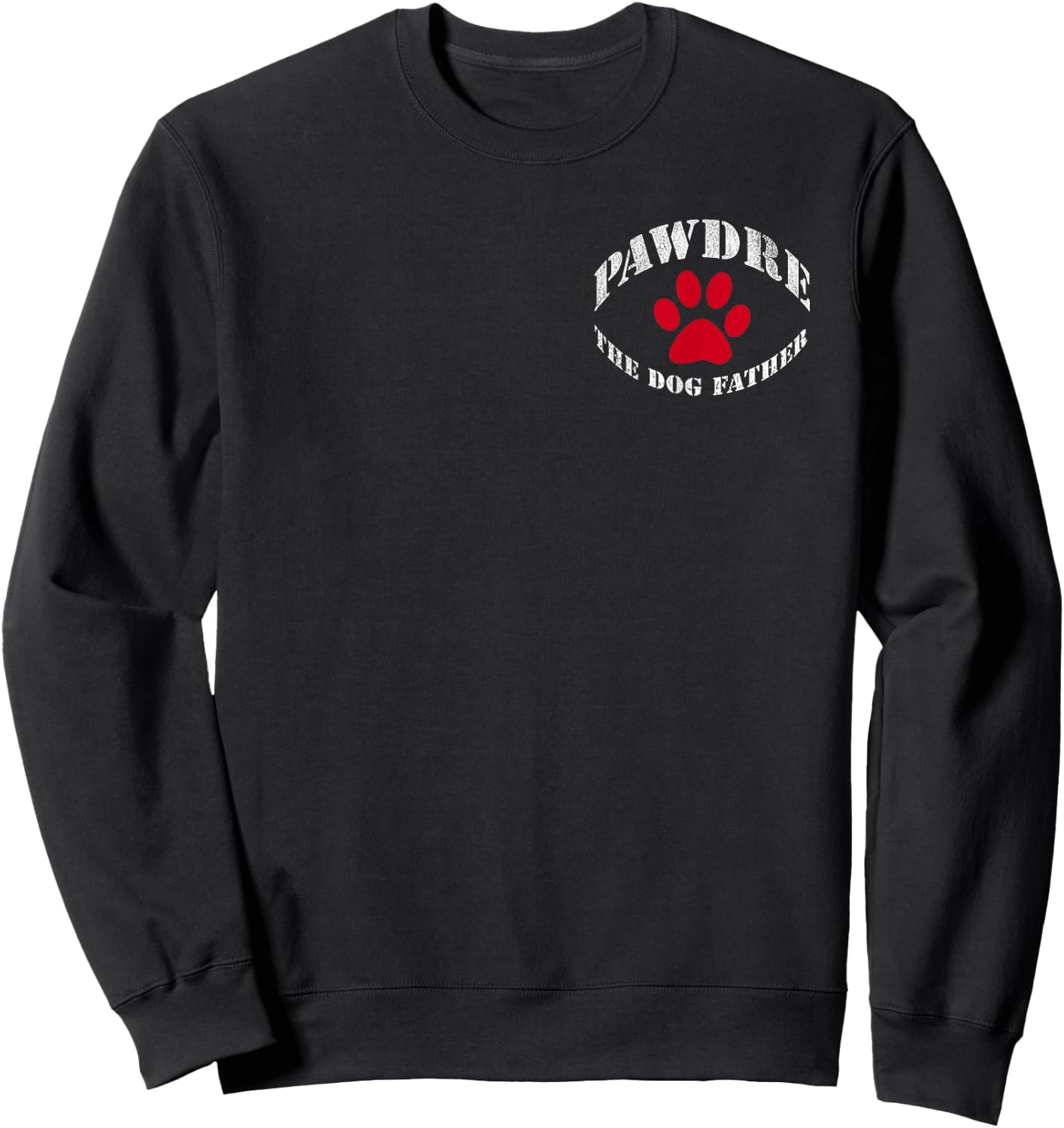 PAWDRE, The Dog Father, Dog Dad Fathers Day Women Sweatshirt - Sweatshirt | Black